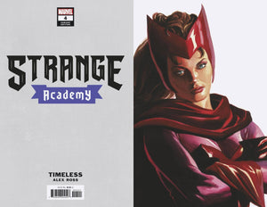 Marvel: STRANGE ACADEMY #4 ALEX ROSS SCARLET WITCH TIMELESS VARIANT